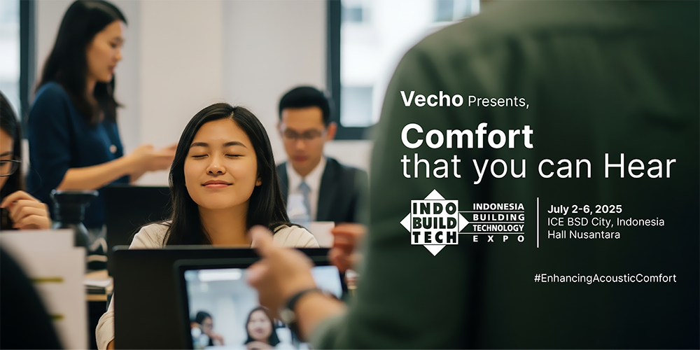 Vecho Hadir di IndoBuildTech 2025, “Comfort, that you can hear”!